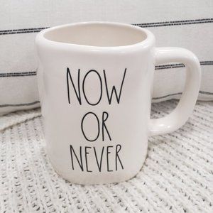 Rae Dunn "Now Or Never" White Mug Collection